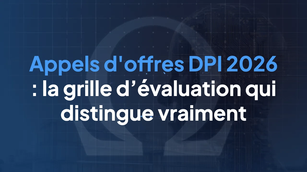 Appels d'offres DPI 2026 : la grille d’évaluation qui distingue vraiment