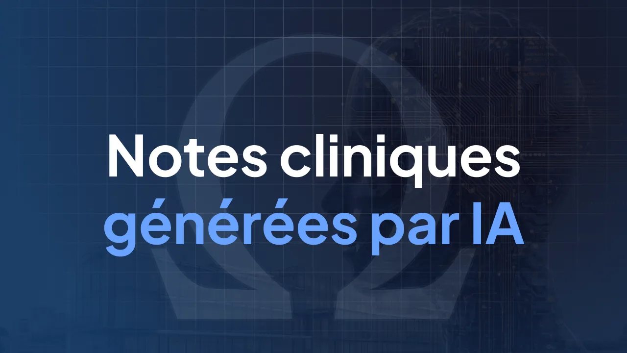 Notes cliniques générées par IA : ce que disent les études en 2026