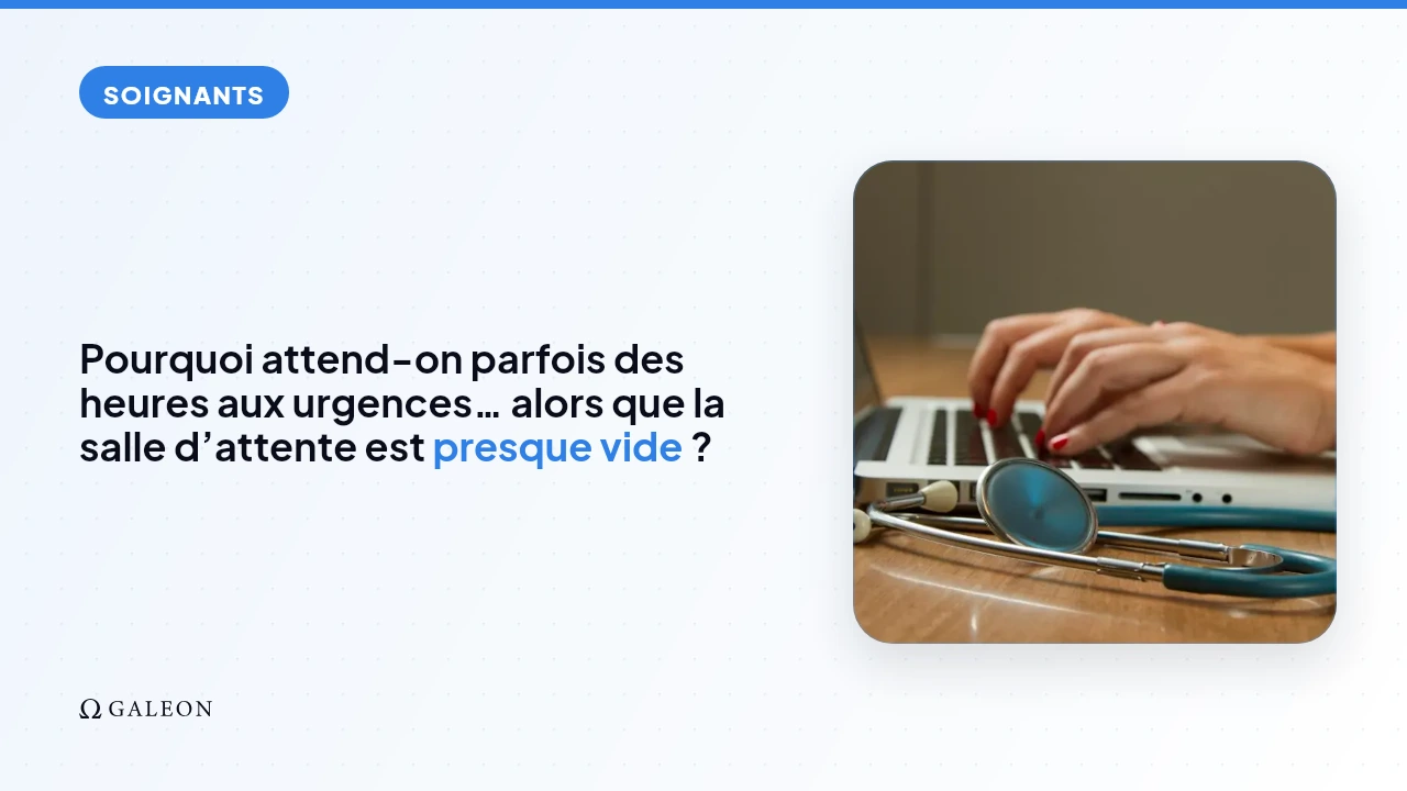Pourquoi attend-on parfois des heures aux urgences… alors que la salle d’attente est presque vide ?