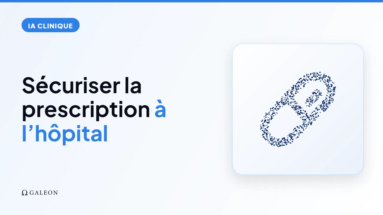 Sécuriser la prescription à l’hôpital : ce que change un DPI moderne