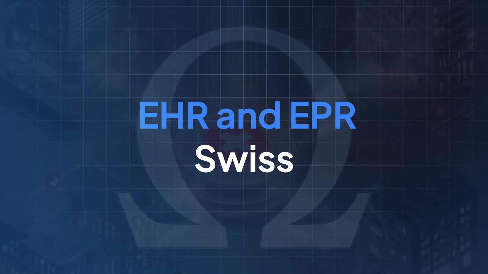 Which EHR feeds the Swiss EPR ? The 4 decisive criteria in 2026