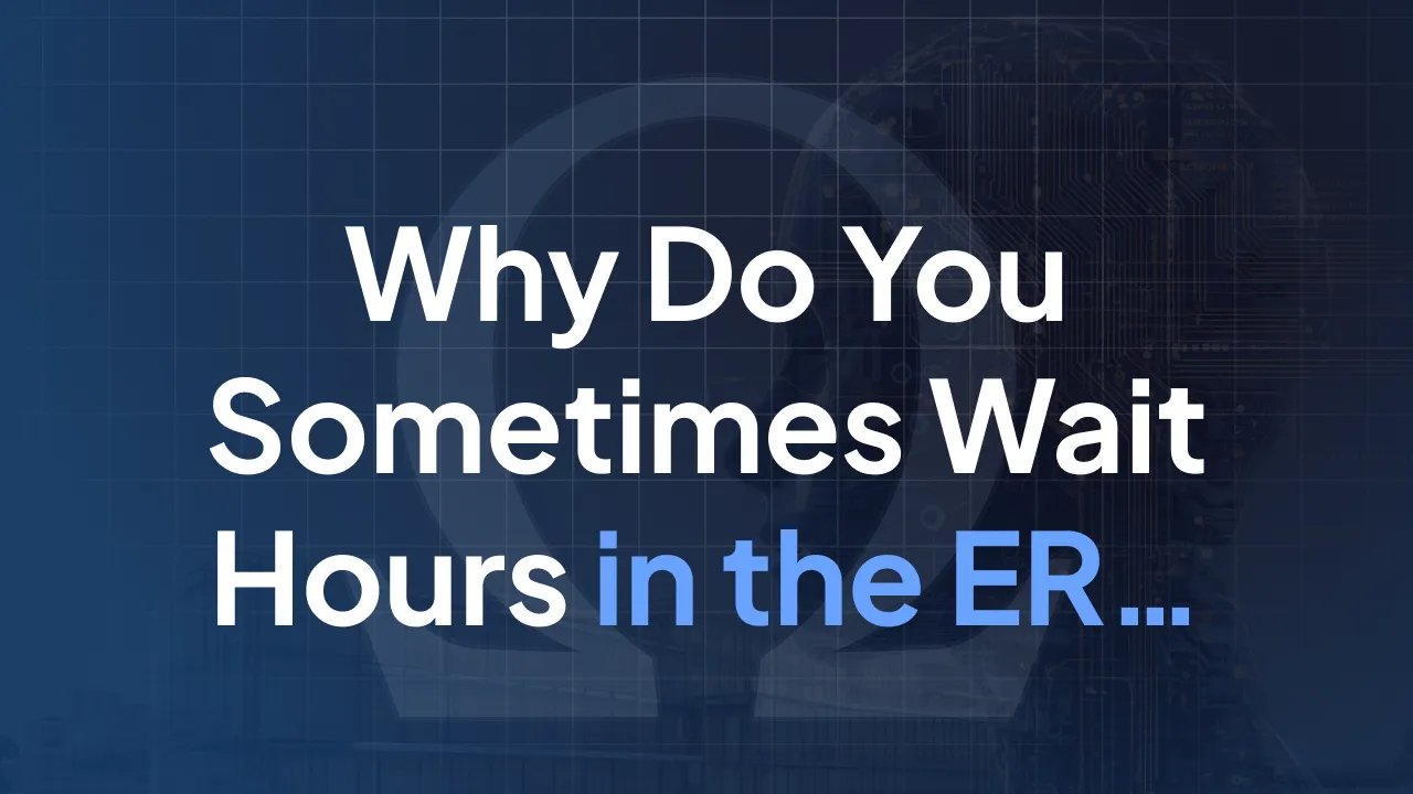 Why Do You Sometimes Wait Hours in the ER… When the Waiting Room Is Almost Empty?